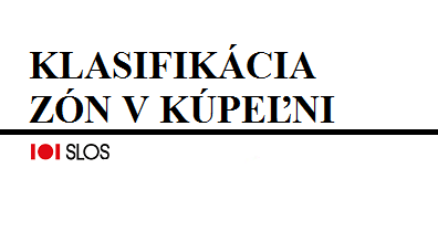 Klasifikácia zón v kúpeľni