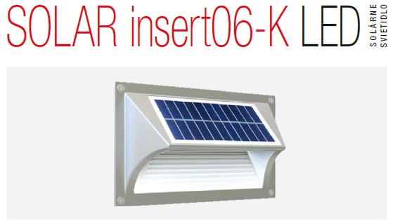 SOLAR insert 06-K solarne svietidlo